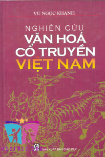 Nghiên Cứu Văn Hóa Cổ Truyền Việt Nam