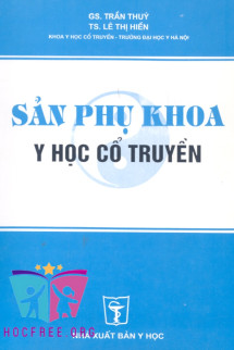 Sản Phụ Khoa – Y Học Cổ Truyền