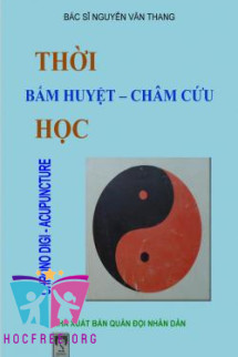 Thời Bấm Huyệt – Châm Cứu Học