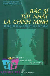 Bác Sĩ Tốt Nhất Là Chính Mình