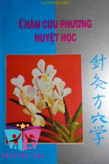 Châm Cứu Phương Huyệt Học