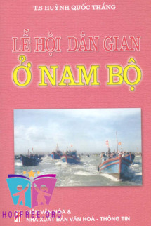 Lễ Hội Dân Gian Ở Nam Bộ