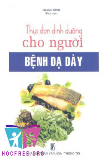 Thực Đơn Dinh Dưỡng Cho Người Bệnh Dạ Dày