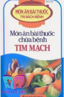 Món Ăn Bài Thuốc Chữa Bệnh Tim Mạch