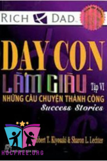 Dạy Con Làm Giàu – Tập 6