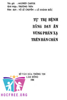 Tự Trị Bệnh Bằng Day Ấn Huyệt Trên Bàn Chân