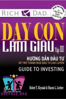 Dạy Con Làm Giàu – Tập 3