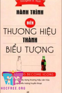 Hành Trình Biến Thương Hiệu Thành Biểu Tượng