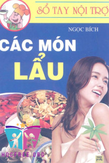 Sổ Tay Nội Trợ – Các Món Lẩu