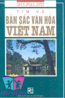 Tìm Về Bản Sắc Văn Hóa Việt Nam