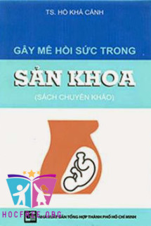 Gây Mê Hồi Sức Trong Sản Khoa